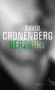 David Cronenberg-Verzehrt
