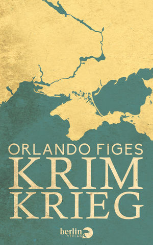 Orlando Figes-Krimkrieg
